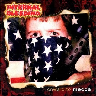 Internal Bleeding - Onward to Mecca